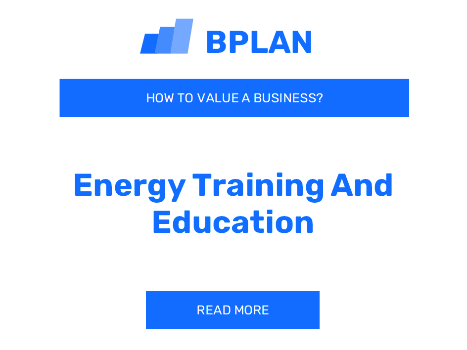 How to Value an Energy Training and Education Business?