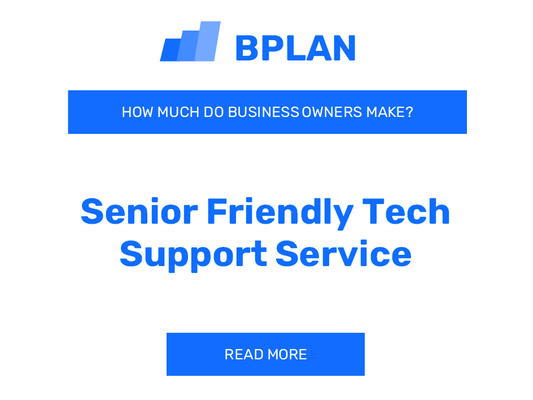 How Much Do Senior-Friendly Tech Support Service Business Owners Make?