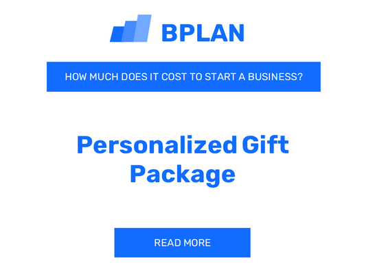 How Much Does It Cost to Start Personalized Gift Package?