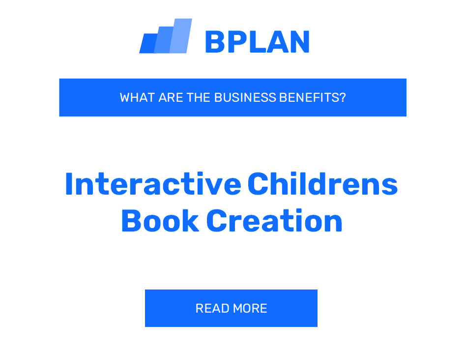 What Are the Benefits of Interactive Children's Book Creation for Business?