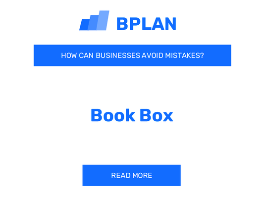 How Can Book Box Businesses Avoid Mistakes?