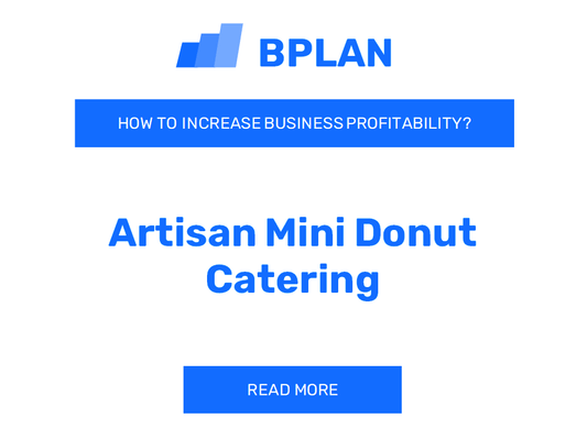 How to Increase Profitability of Artisan Mini Donut Catering Business?