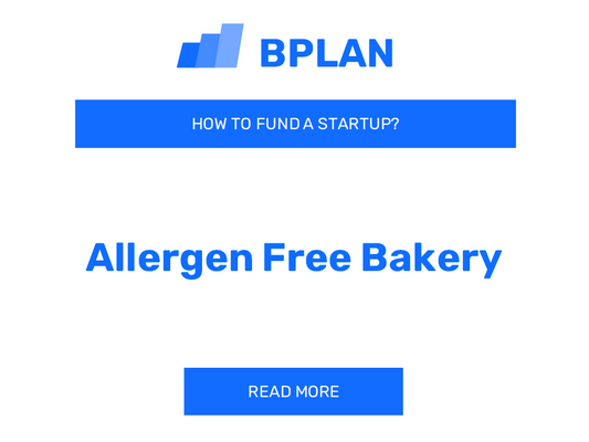 How to Fund an Allergen-Free Bakery Startup?