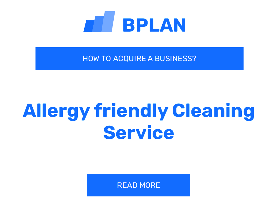 How to Purchase an Allergy-Friendly Cleaning Service Business?