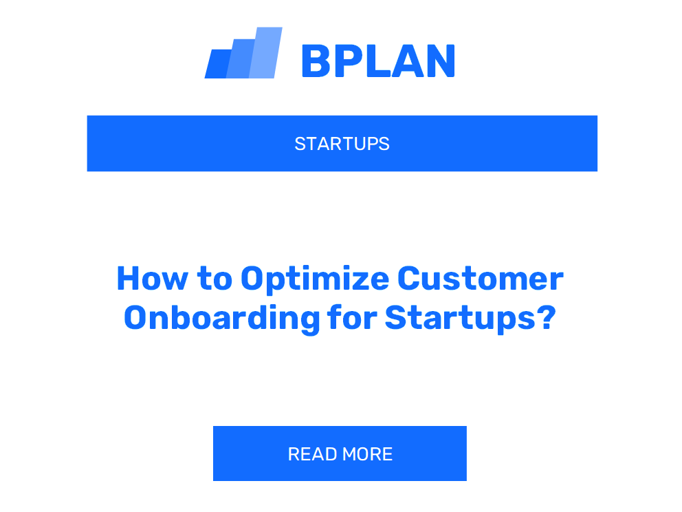 How to Optimize Customer Onboarding for Startups?