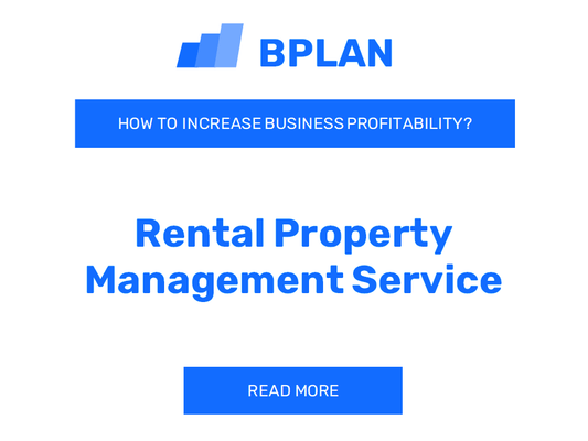 How to Boost Profitability of Rental Property Management Services?