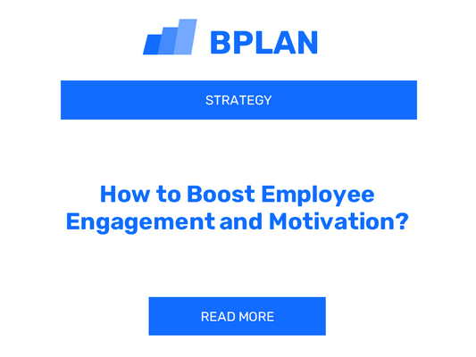 How to Boost Employee Engagement and Motivation?