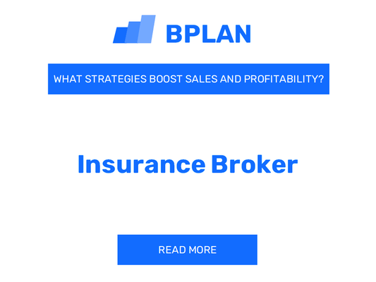 How Can Strategies Boost Sales and Profitability in an Insurance Broker Business?