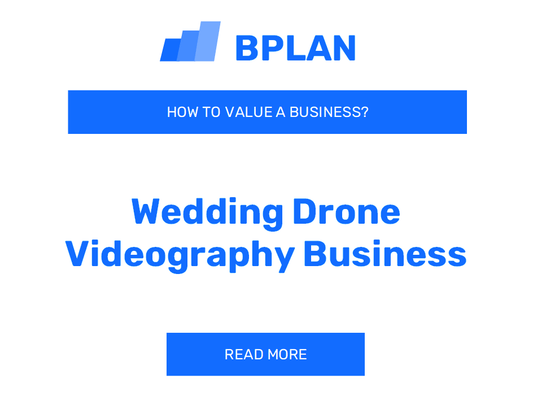 How to Value a Wedding Drone Videography Business?