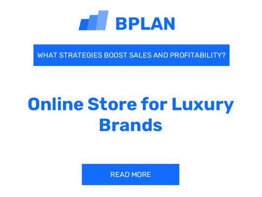 How Can Strategies Boost Sales and Profitability for an Online Store Selling Luxury Brands?