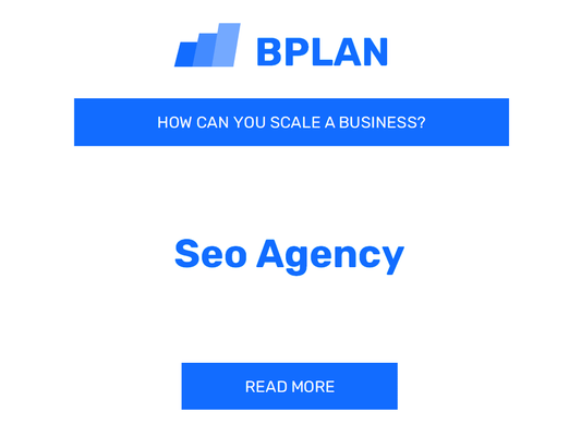 How Can You Scale a SEO Agency Business?