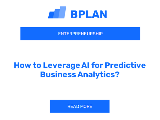 How to Leverage AI for Predictive Business Analytics?