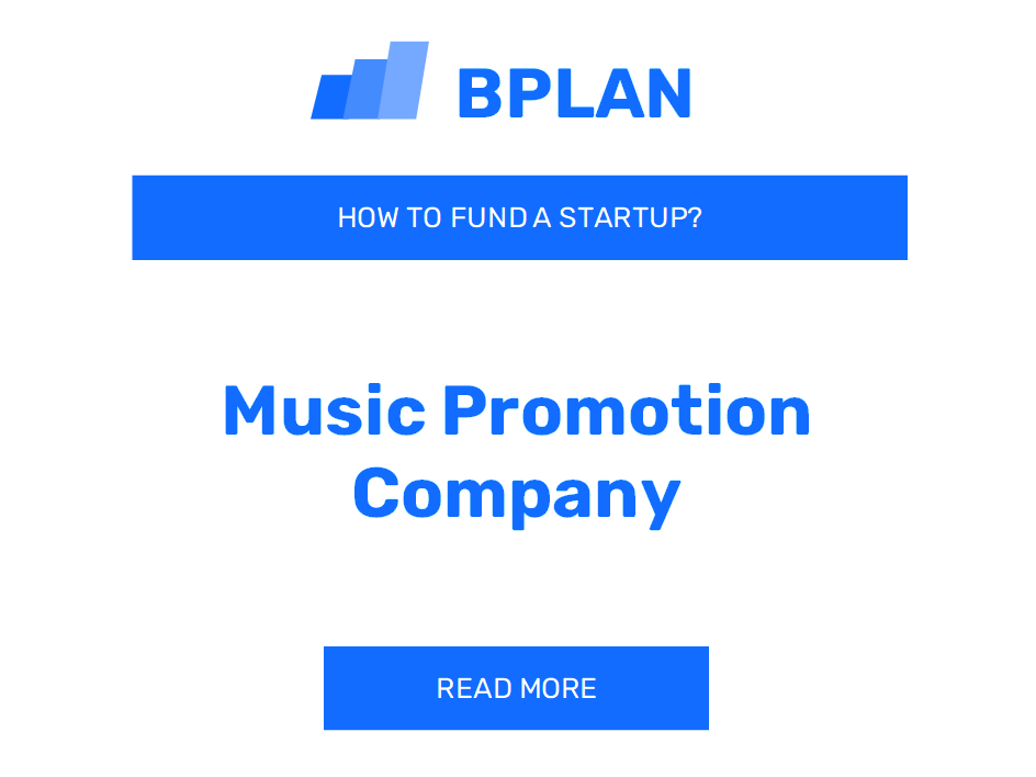 How to Fund a Music Promotion Company Startup