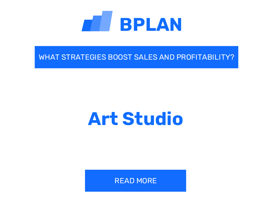 How Can Strategies Boost Sales and Profitability of an Art Studio Business?