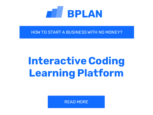 How to Launch an Interactive Coding Learning Platform Business with Zero Funding?