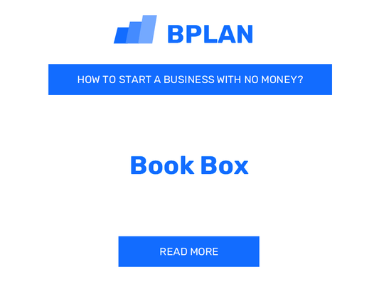 How to Start a Book Box Business with No Money?