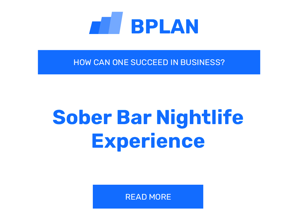 How Can One Succeed in Sober Bar Nightlife?