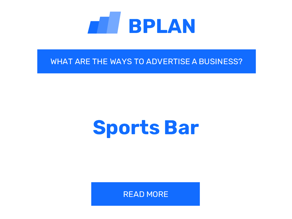 What Are Effective Ways to Advertise a Sports Bar Business?