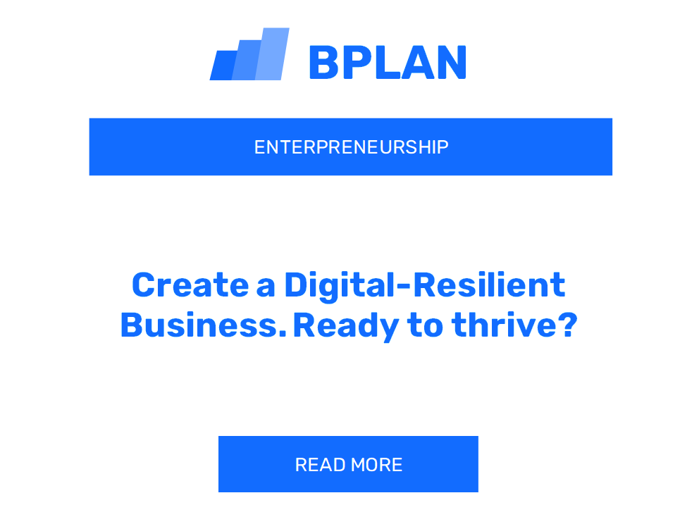 Create a Digital-Resilient Business. Ready to thrive?