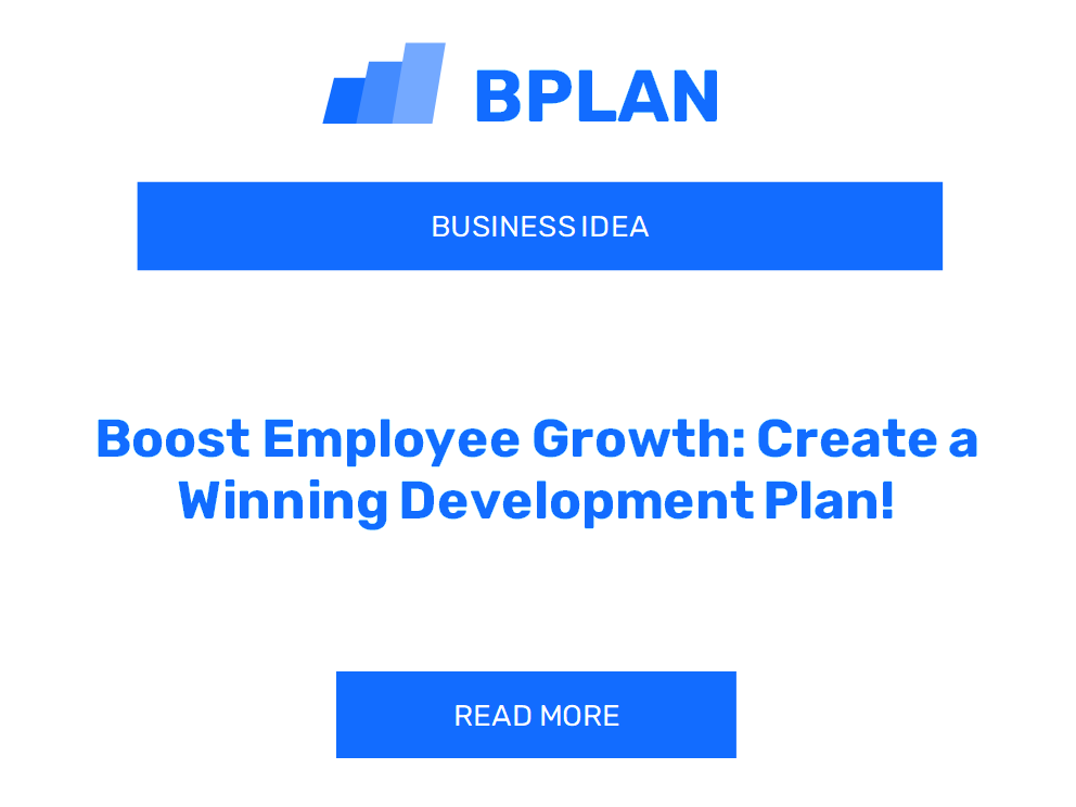 Boost Employee Growth: Create a Winning Development Plan!