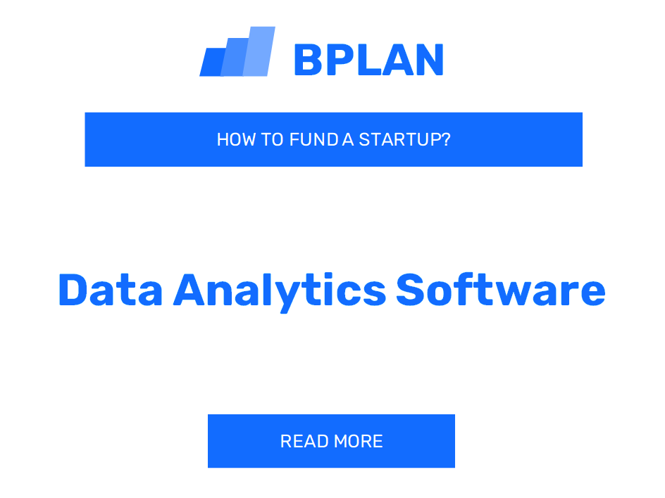 How to Fund a Data Analytics Software Startup?