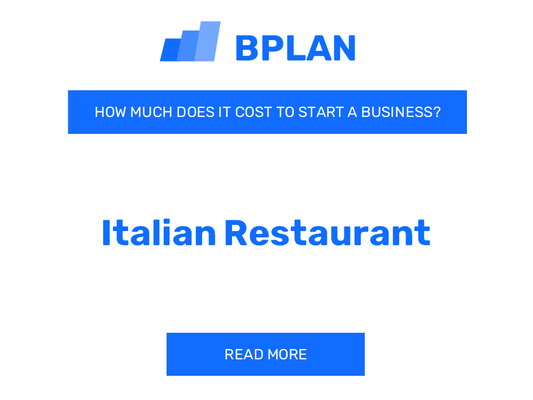 How Much Does It Cost to Start an Italian Restaurant?