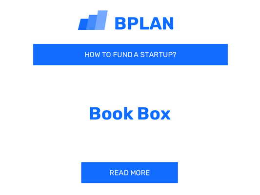 How to Fund a Book Box Startup?