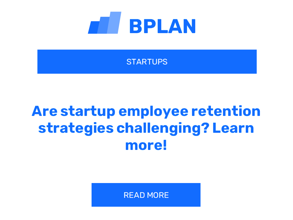 Are startup employee retention strategies challenging? Learn more!