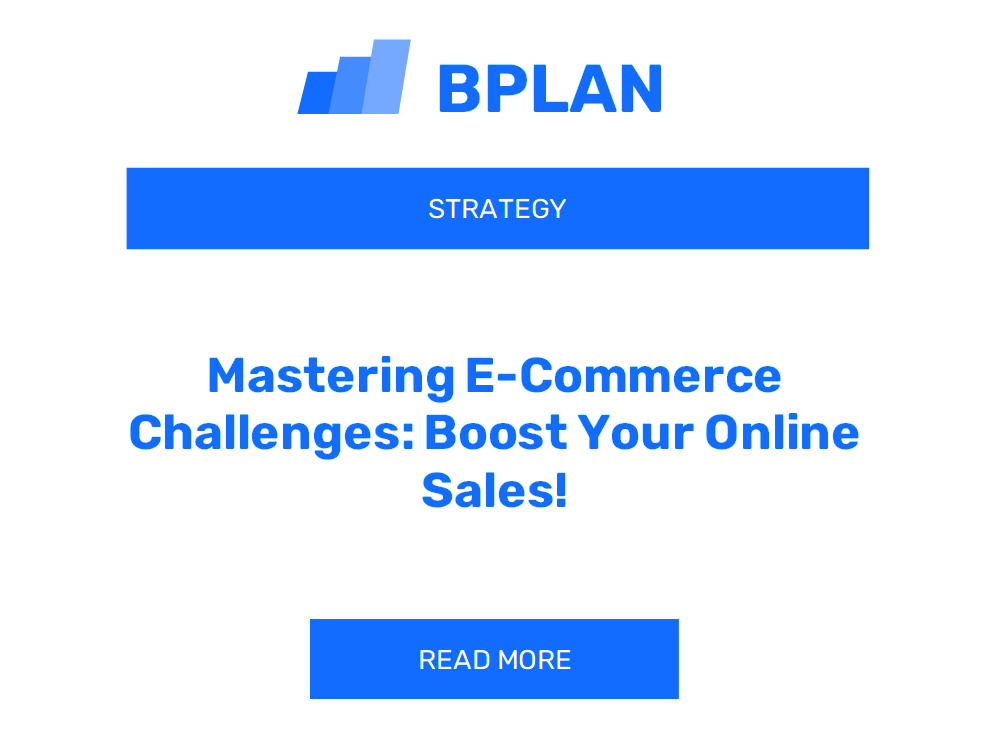 Mastering E-Commerce Challenges: Boost Your Online Sales!