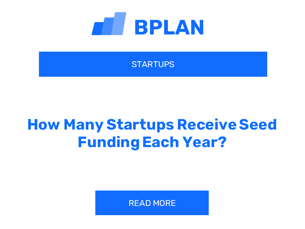 How Many Startups Receive Seed Funding Each Year?