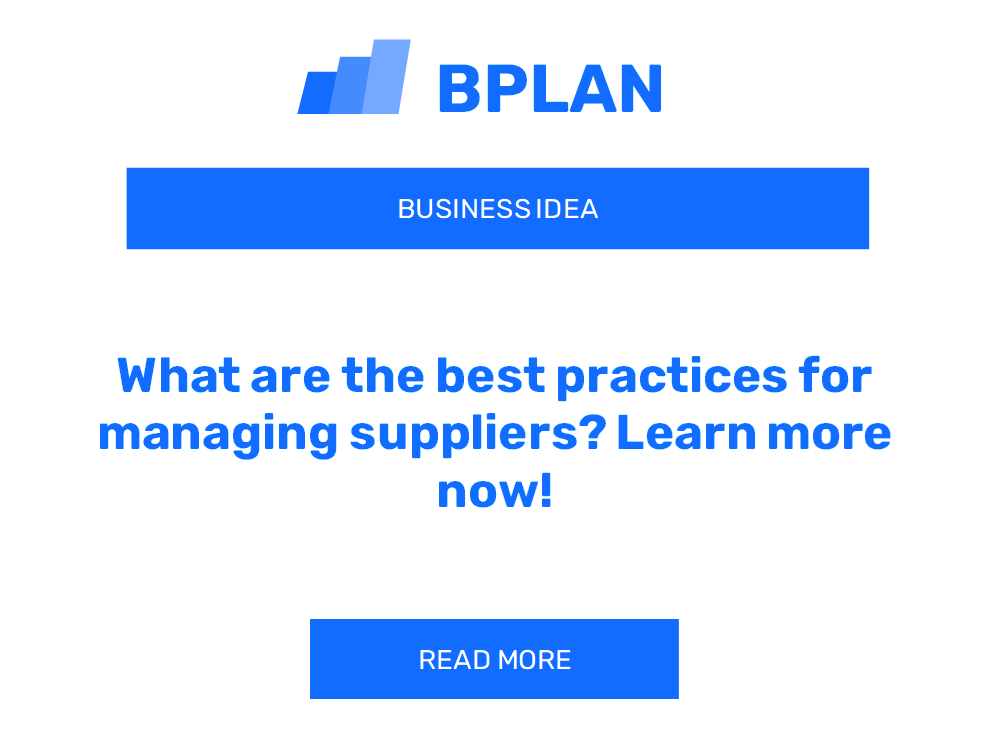 What are the best practices for managing suppliers? Learn more now!