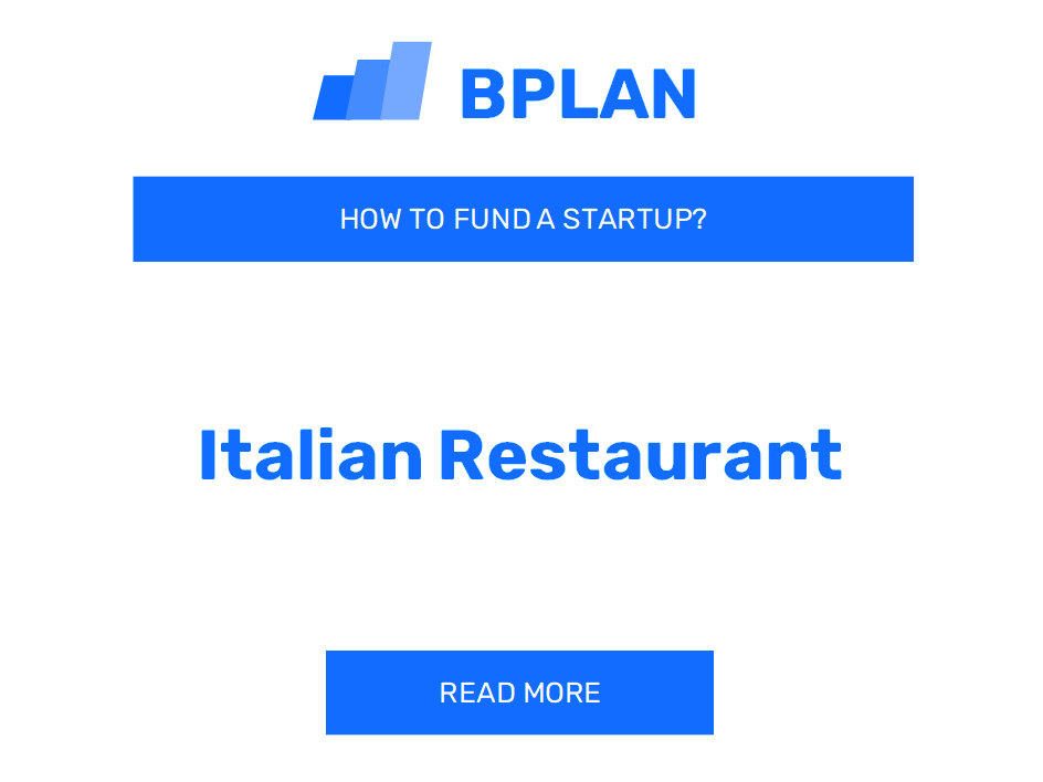 How to Fund an Italian Restaurant Startup?