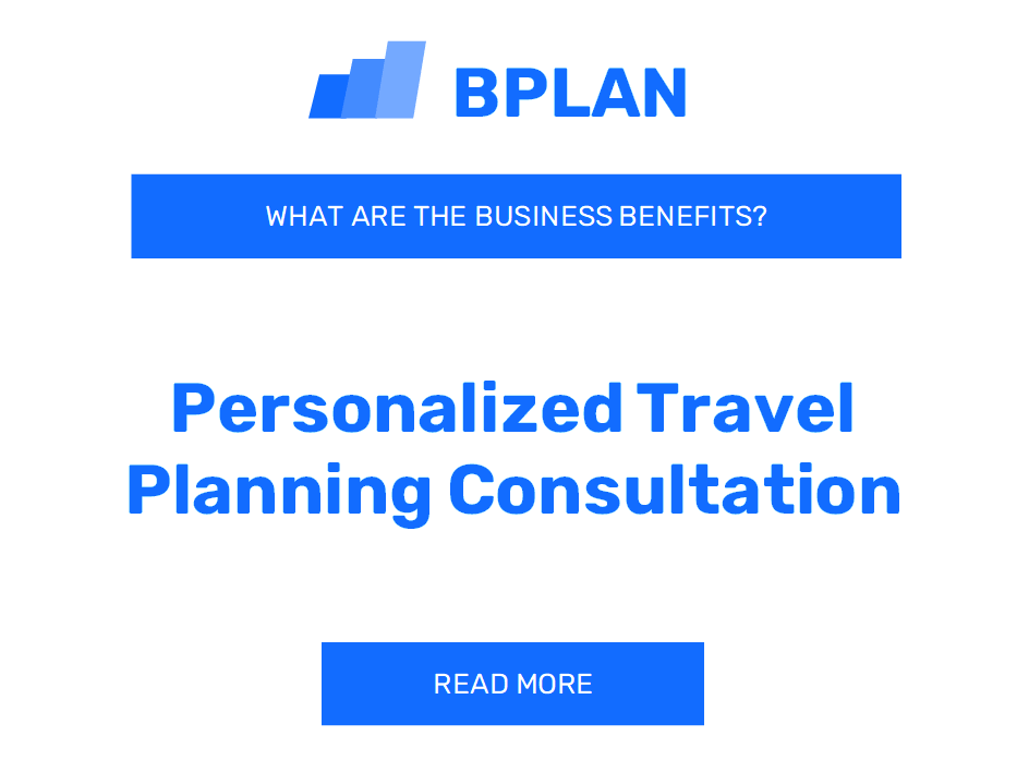 What Are the Benefits of Personalized Travel Planning Consultation for Business?