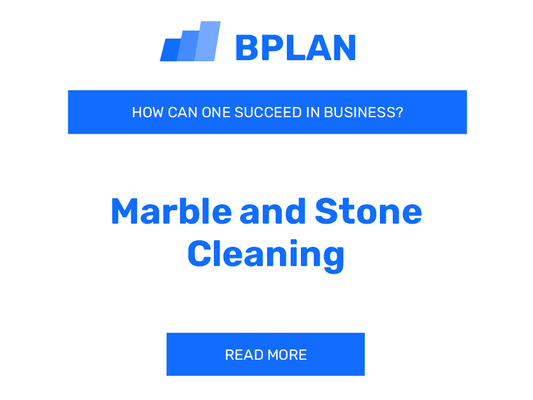 How Can One Succeed in Marble and Stone Cleaning Business?