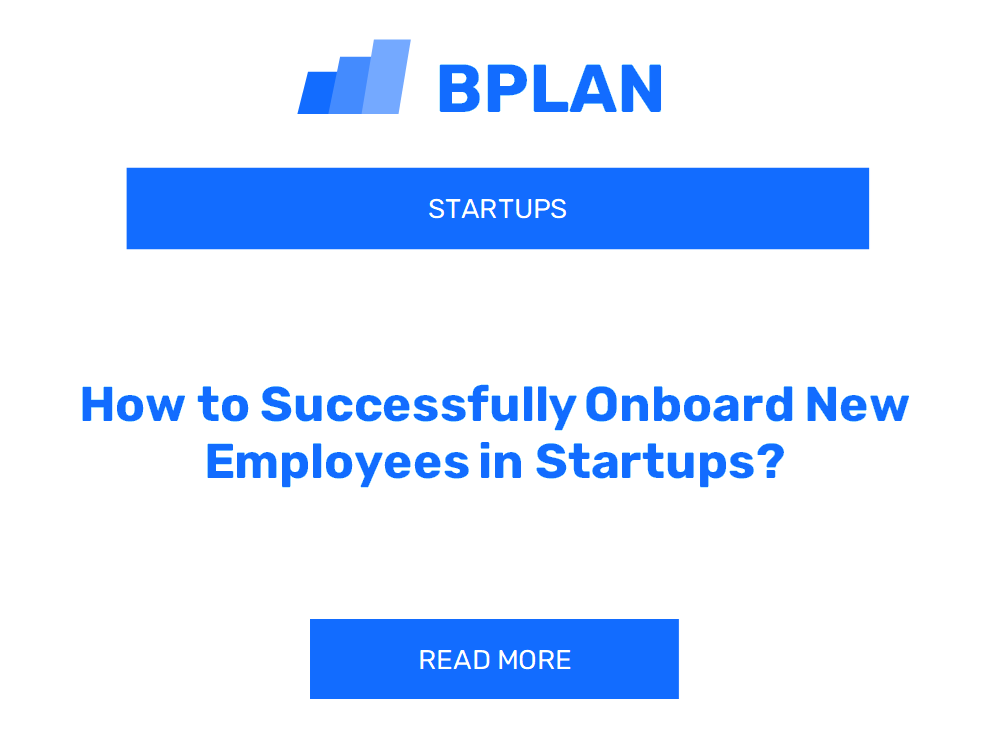 How to Successfully Onboard New Employees in Startups?