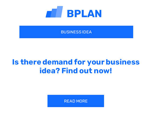 Is there demand for your business idea? Find out now!