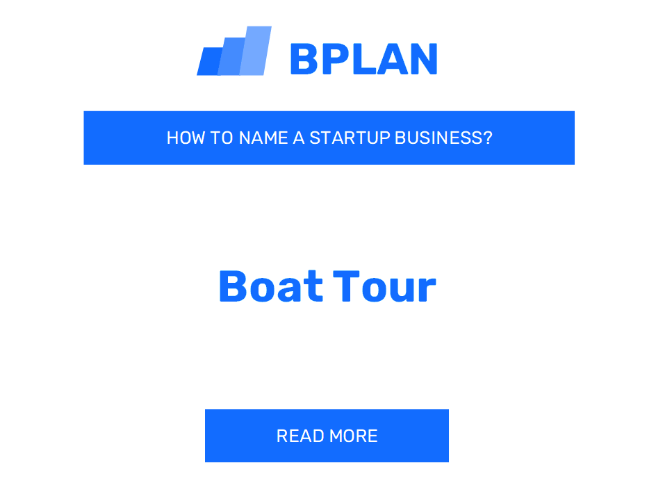 How to Name a Boat Tour Business?