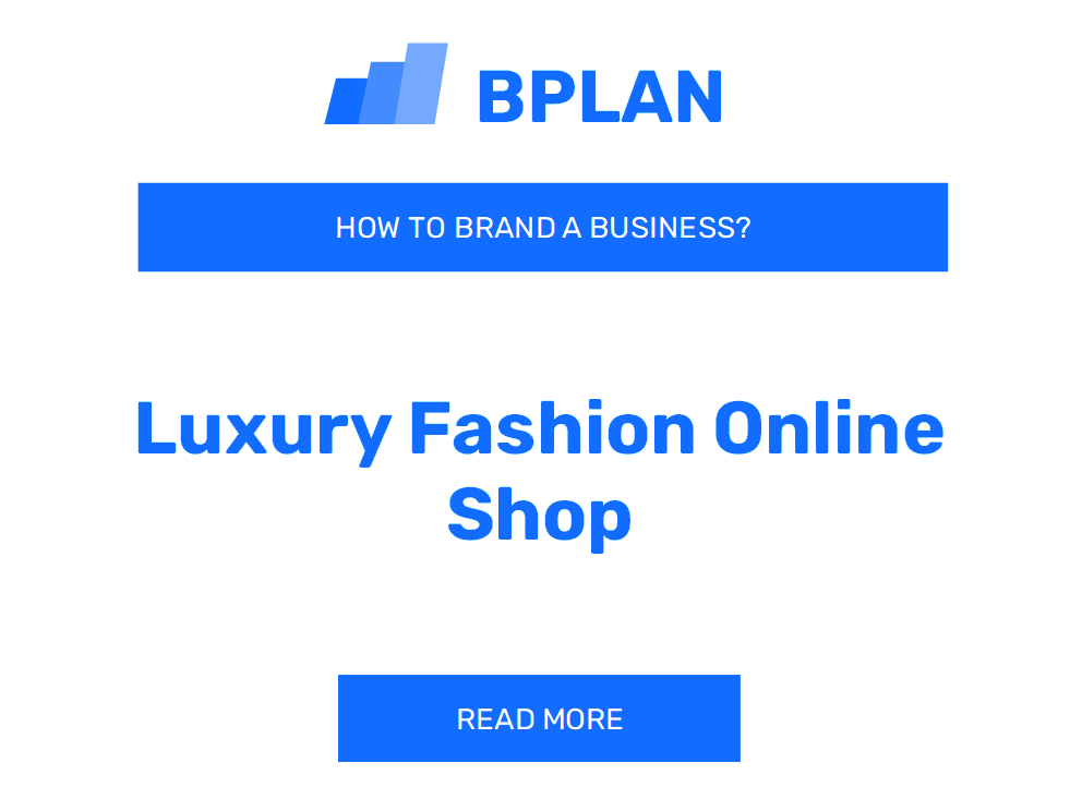 How to Brand a Luxury Fashion Online Shop Business