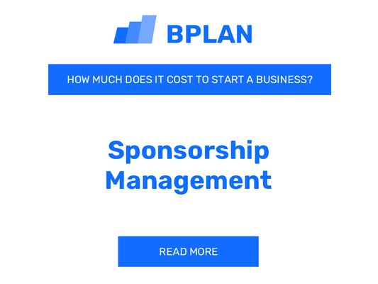 How Much Does it Cost to Start Sponsorship Management?