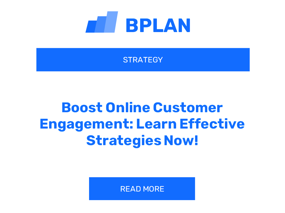 Boost Online Customer Engagement: Learn Effective Strategies Now!