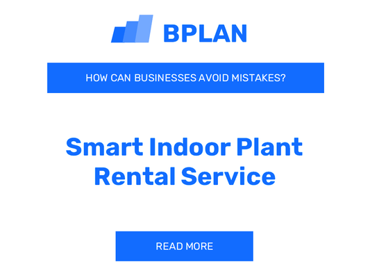 How Can Smart Indoor Plant Rental Services Avoid Mistakes?