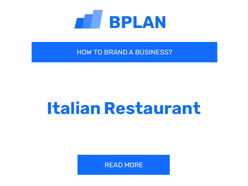 How to Brand an Italian Restaurant Business?