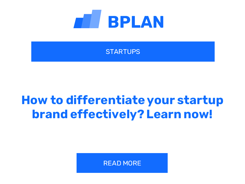 How to differentiate your startup brand effectively? Learn now!