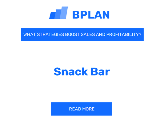 What Strategies Boost Sales and Profitability of Snack Bar Business?