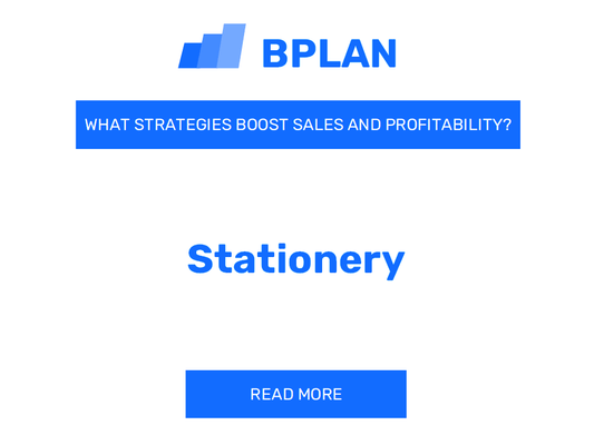 How Can Strategies Boost Sales and Profitability of a Stationery Business?