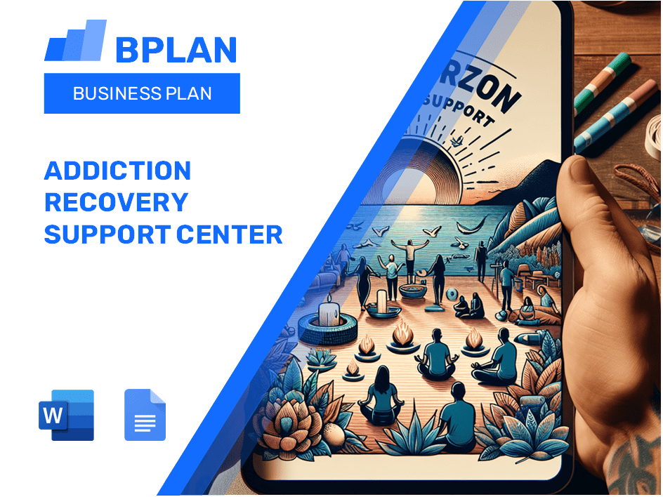 Addiction Recovery Support Center Business Plan