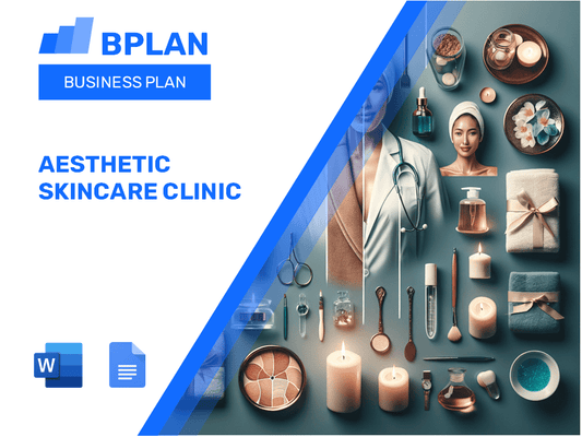 Aesthetic Skincare Clinic Business Plan