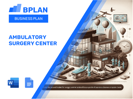 Ambulatory Surgery Center Business Plan