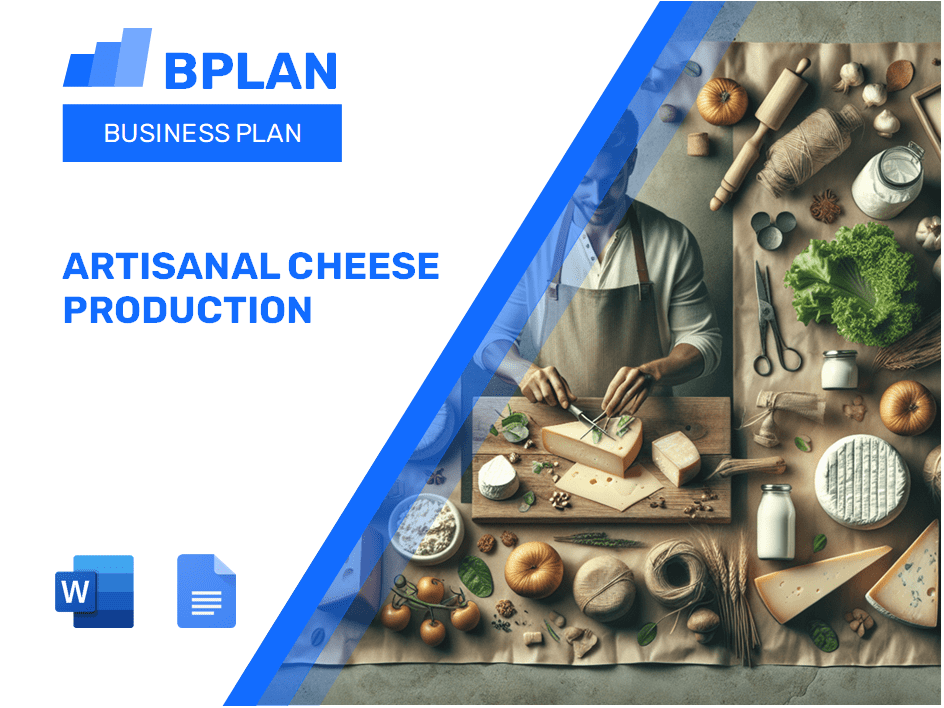 Artisanal Cheese Production Business Plan