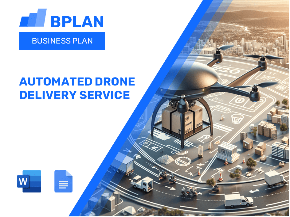 Automated Drone Delivery Service Business Plan